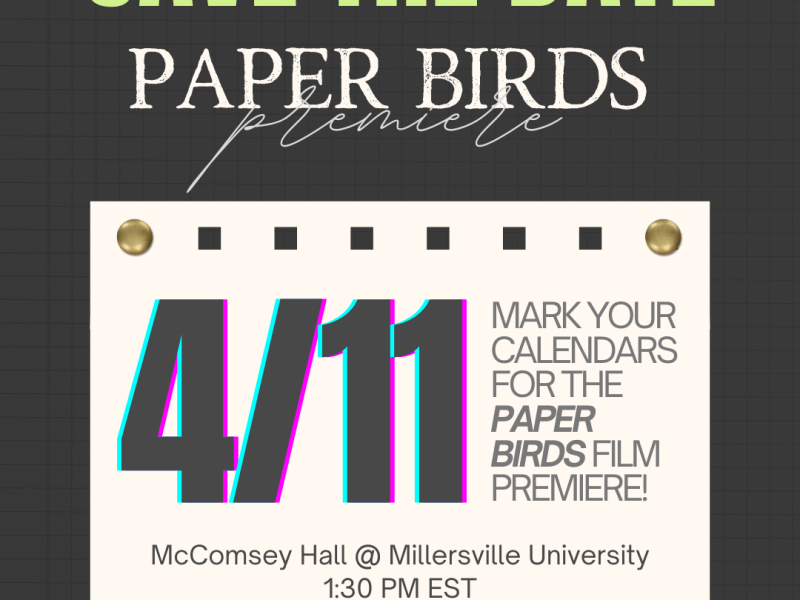 Mark Your Calendars for the Paper Birds&nbsp;Premiere